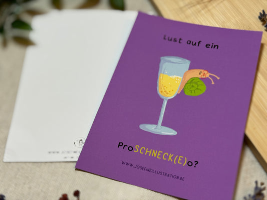 Lust auf ein ProSCHNECK(E)o? - Lustige Karte