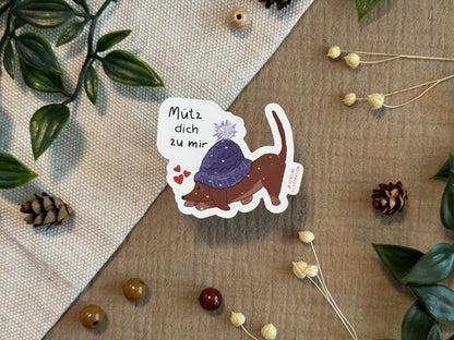 Dackelliger Sticker | Mütz dich zu mir!  -  Süßer Vinyl Sticker