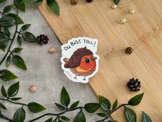 Helga Rotkehlchen  | Du bist toll!  -  Süßer Vinyl Sticker