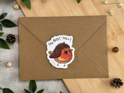 Helga Rotkehlchen  | Du bist toll!  -  Süßer Vinyl Sticker