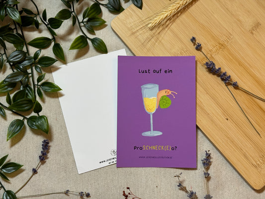 Lust auf ein ProSCHNECK(E)o? -  Lustige Karte