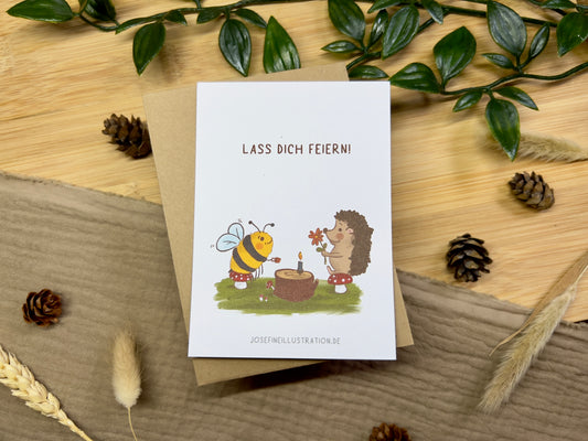 Lass dich feiern - Süße Illustration für Geburtstag, liebe Grüße